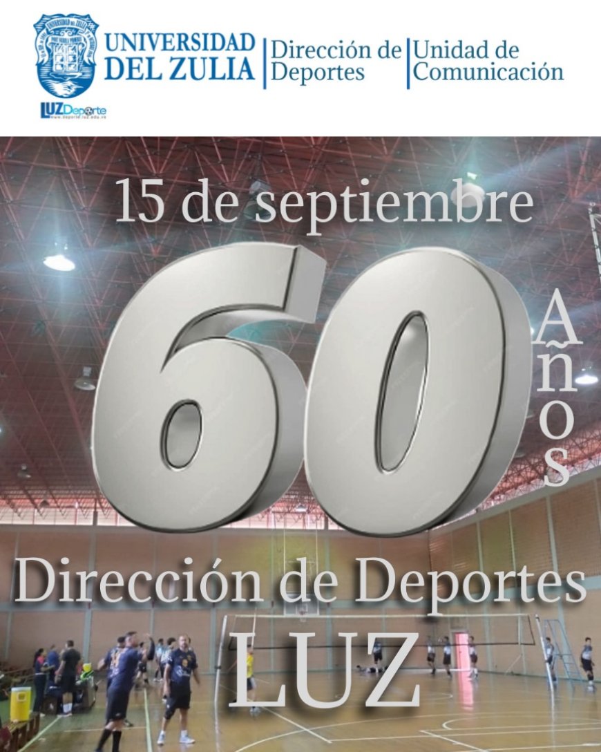 Dirección de Deportes, 60 años oxigenando el músculo de LUZ
