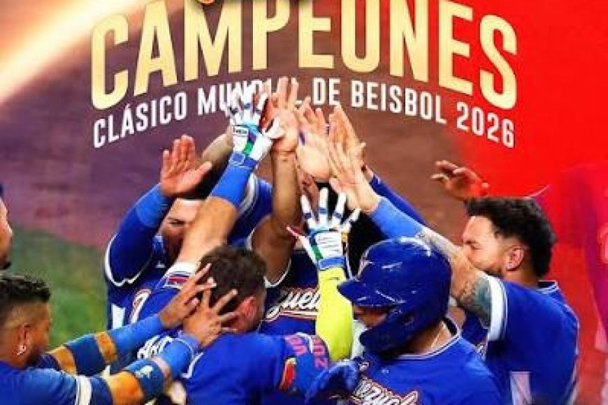CLÁSICO MUNDIAL DE BEISBOL: Primer título para Venezuela