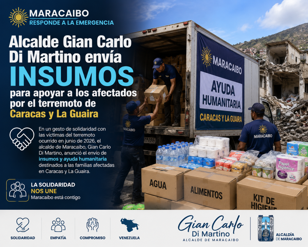 Maracaibo responde a la emergencia: Alcalde Gian Carlo Di Martino envía insumos para apoyar a los afectados por el terremoto de Caracas y La Guaira