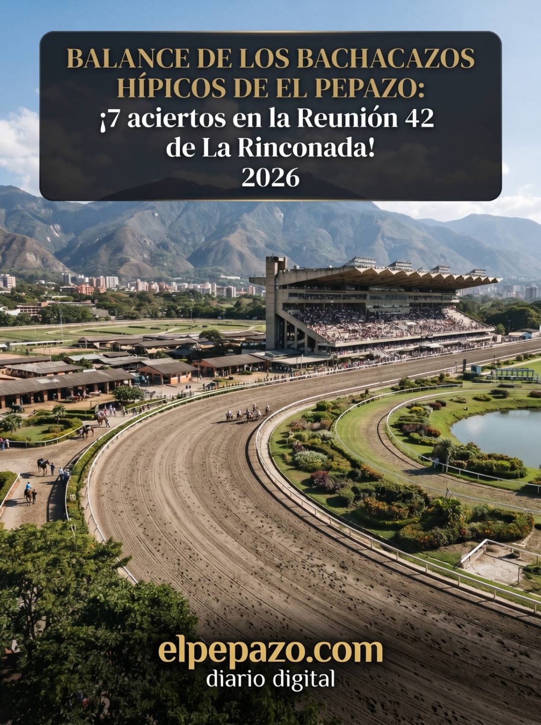 Balance de los Bachacazos Hípicos de El Pepazo