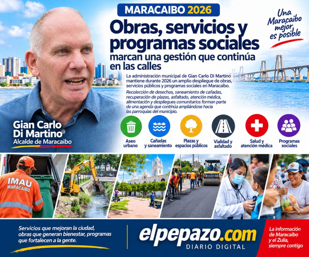 Maracaibo 2026: Obras y bienestar